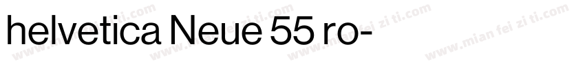 helvetica Neue 55 ro字体转换